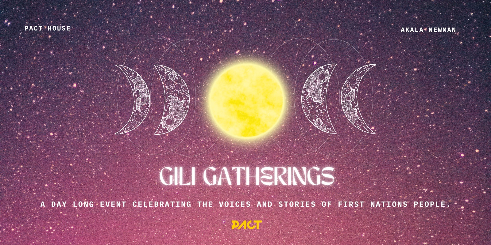 Banner image for PACT HOUSE: Gili Gatherings