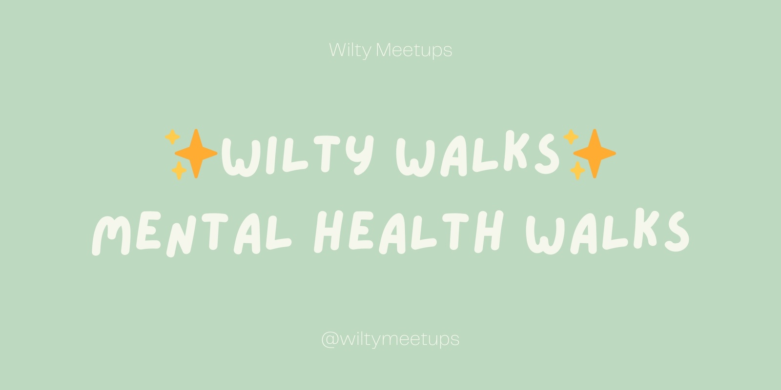 Banner image for Wilty Walks: Mental Health Walks (November 2024)