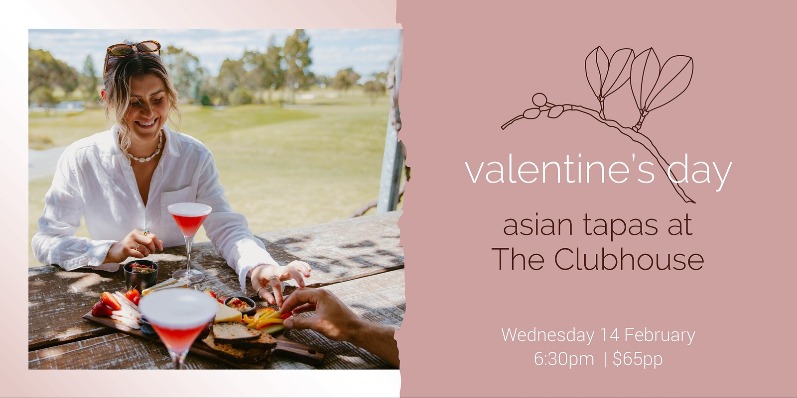 Banner image for Valentines Day - Asian Tapas at the Clubhouse