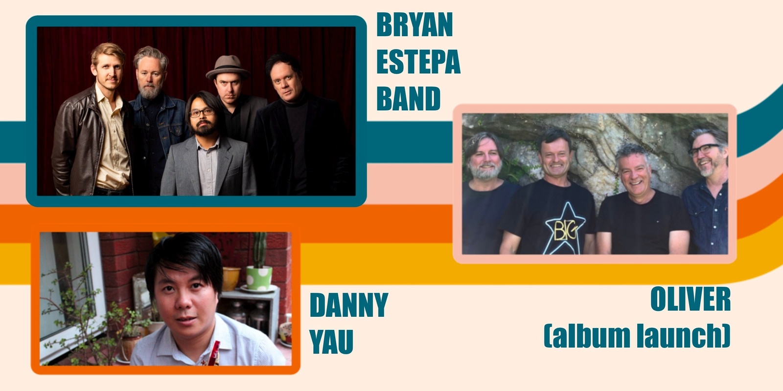 Banner image for Bryan Estepa Band + Oliver (Album Launch) + Danny Yau