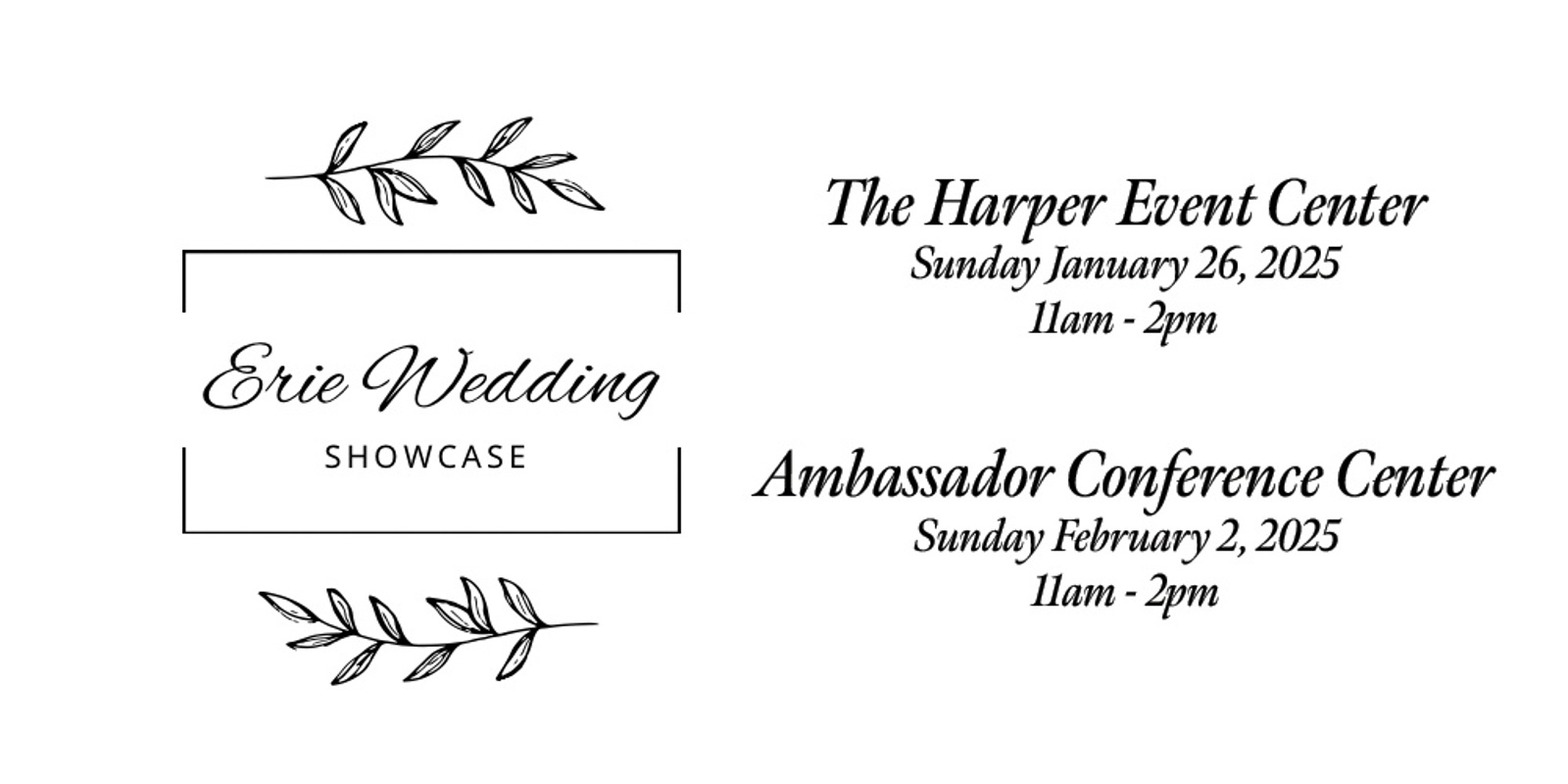 Banner image for Erie Wedding Showcase - The Ambassador Conference Center