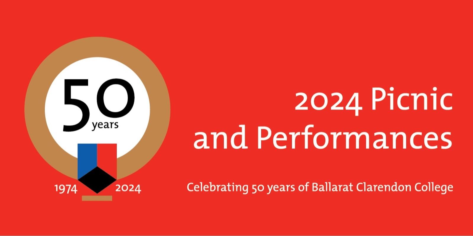 Banner image for 2024 Picnic and Performances: Celebrating 50 years of Ballarat Clarendon College