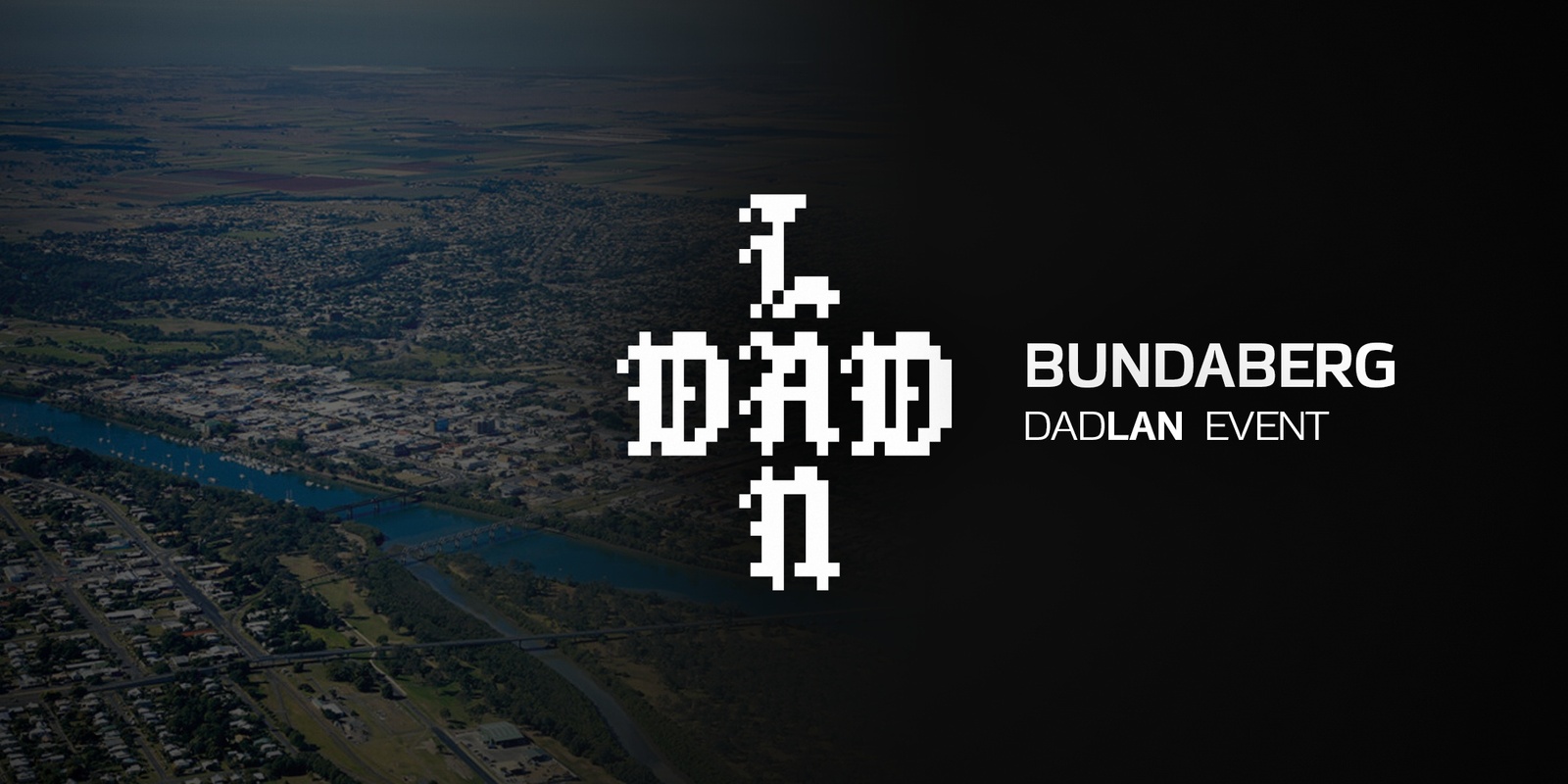 Banner image for DadLAN Bundaberg July 2024