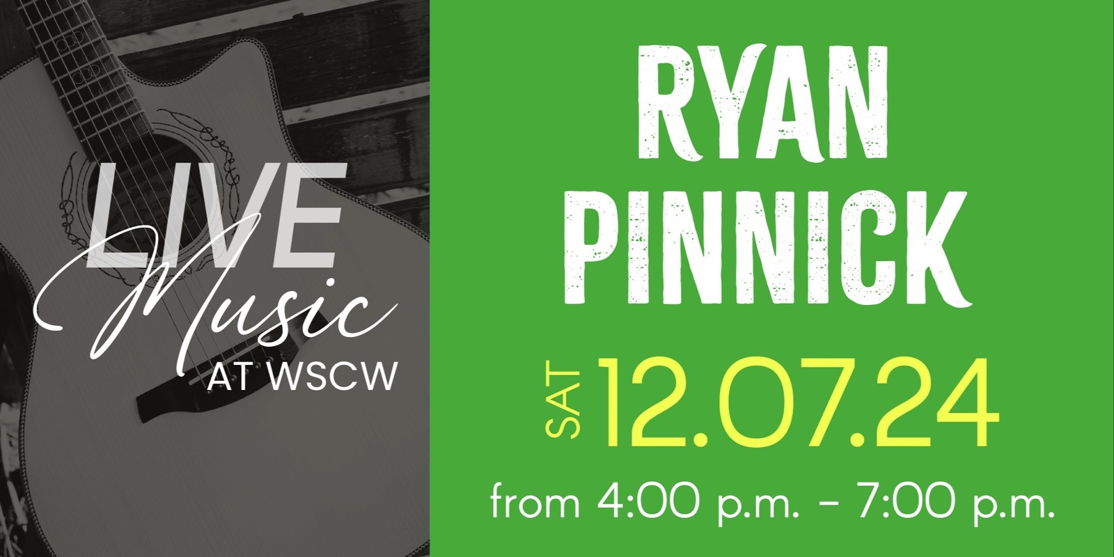 Banner image for Ryan Pinnick Live at WSCW December 7