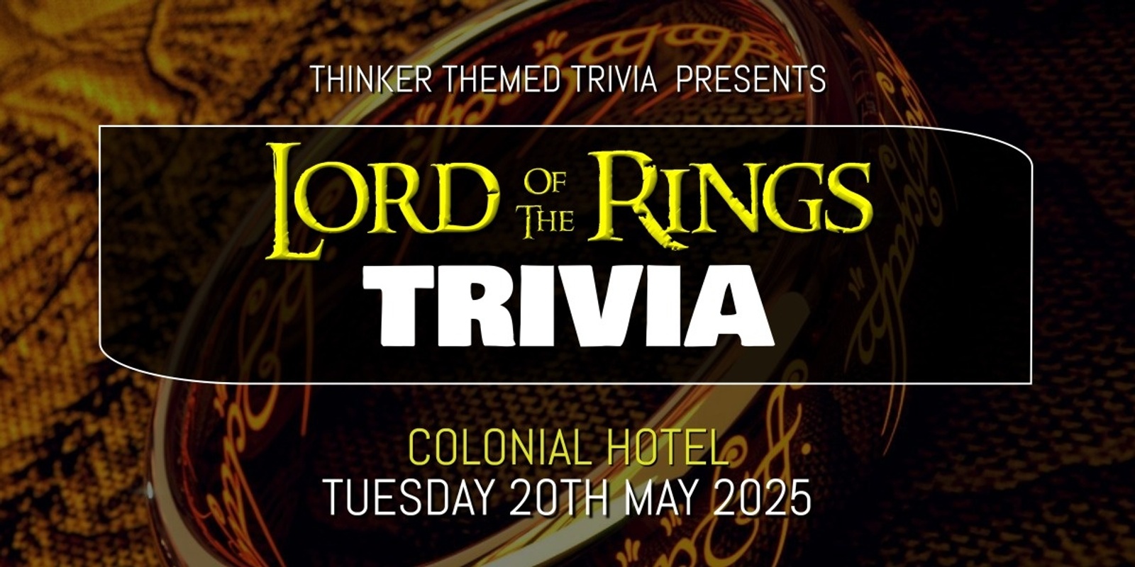 Banner image for Lord Of The Rings Trivia 2025 - Colonial Hotel