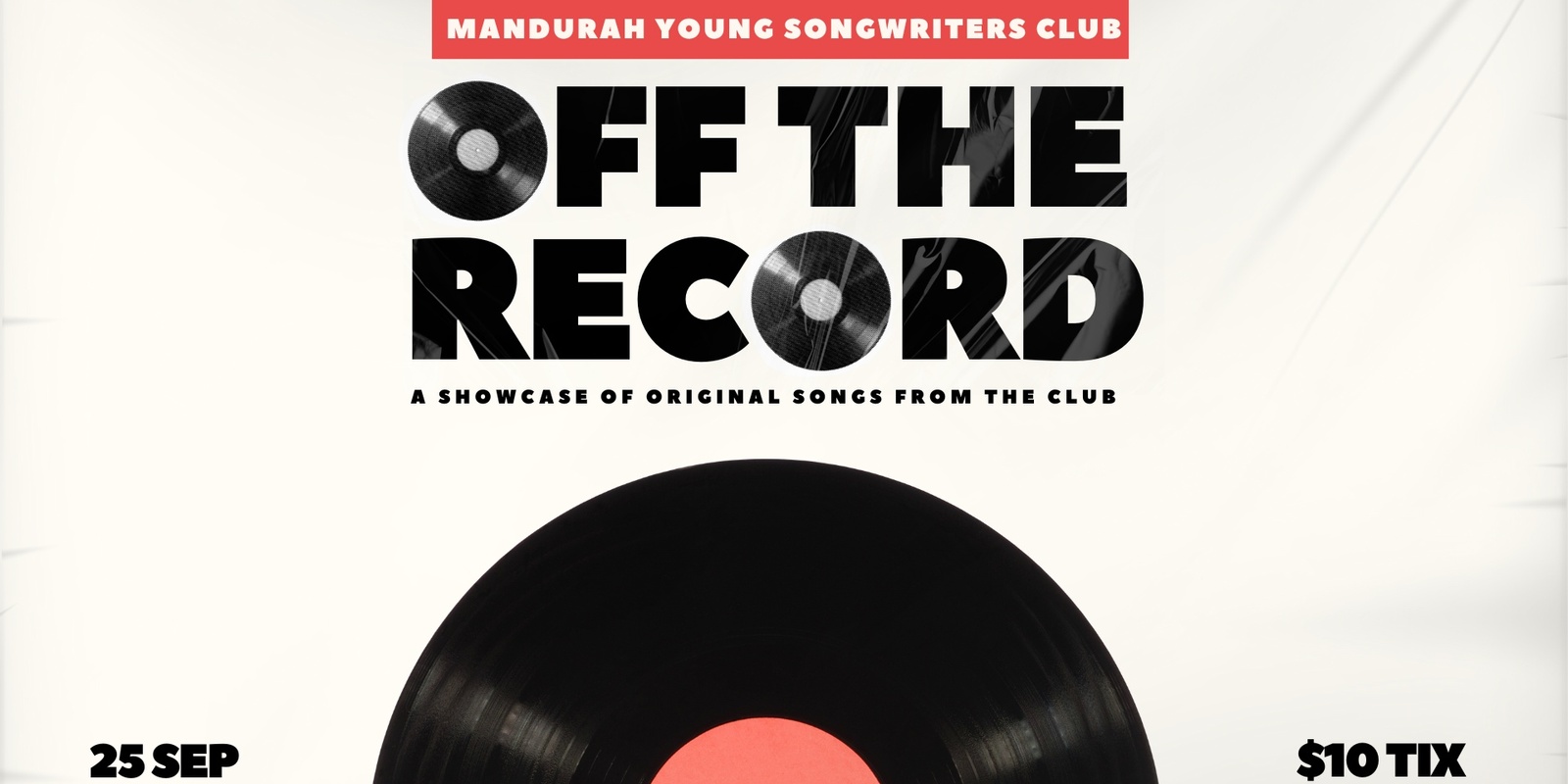 Banner image for Mandurah Young Songwriters Club : OFF THE RECORD