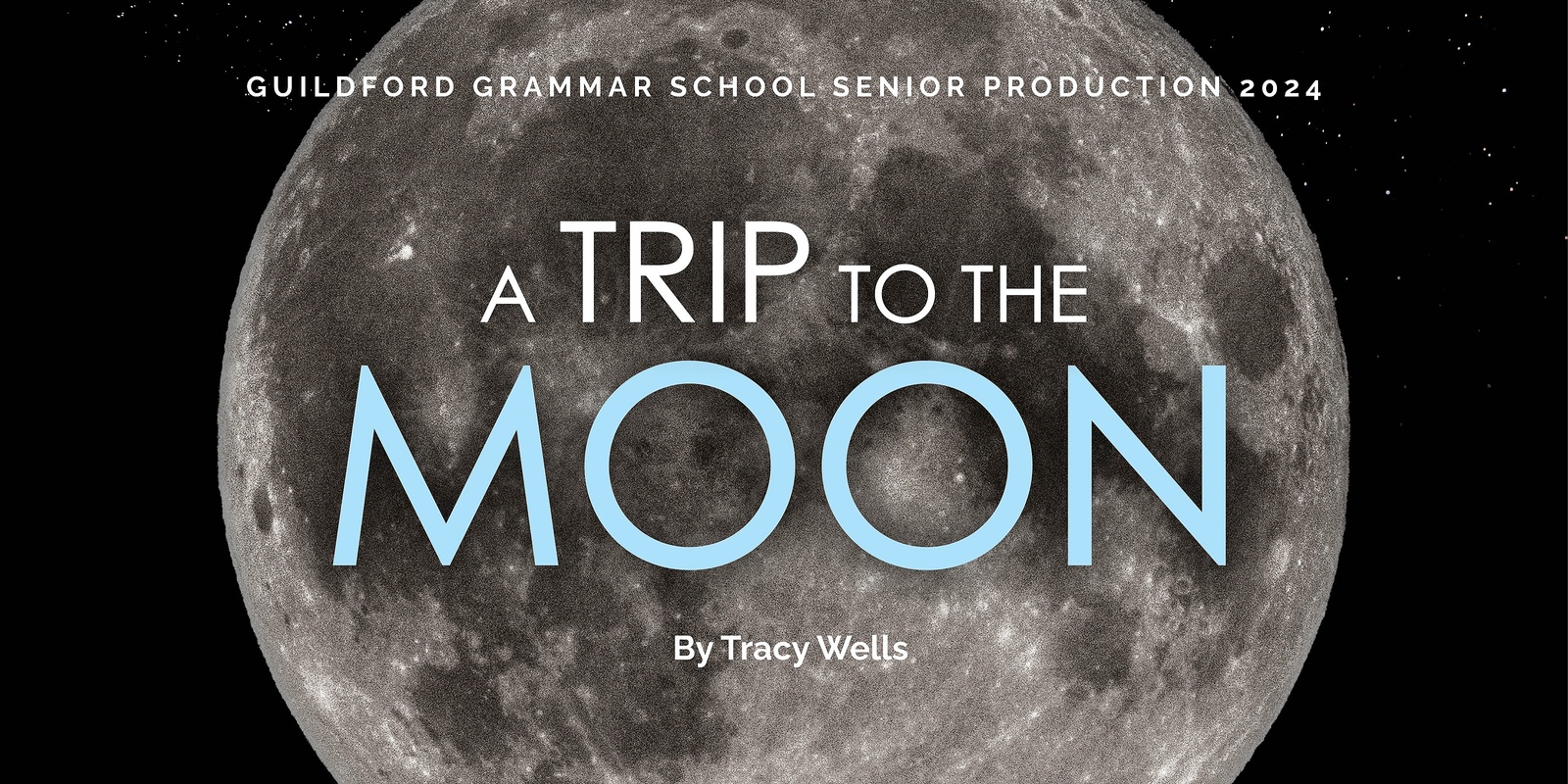 Banner image for A Trip to the Moon Senior Production