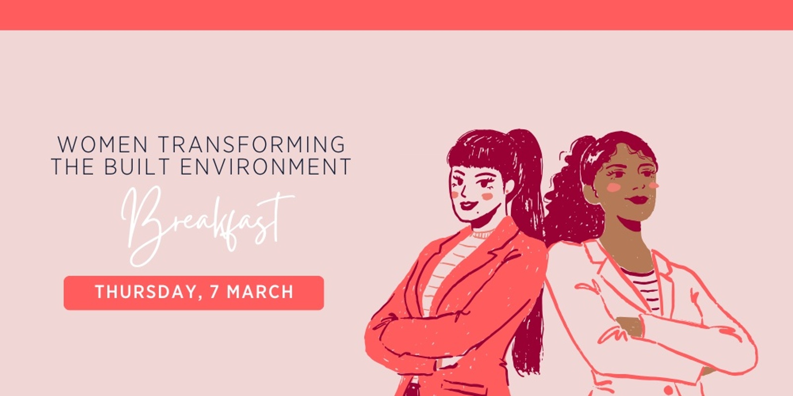 Banner image for Women Transforming The Built Environment Breakfast