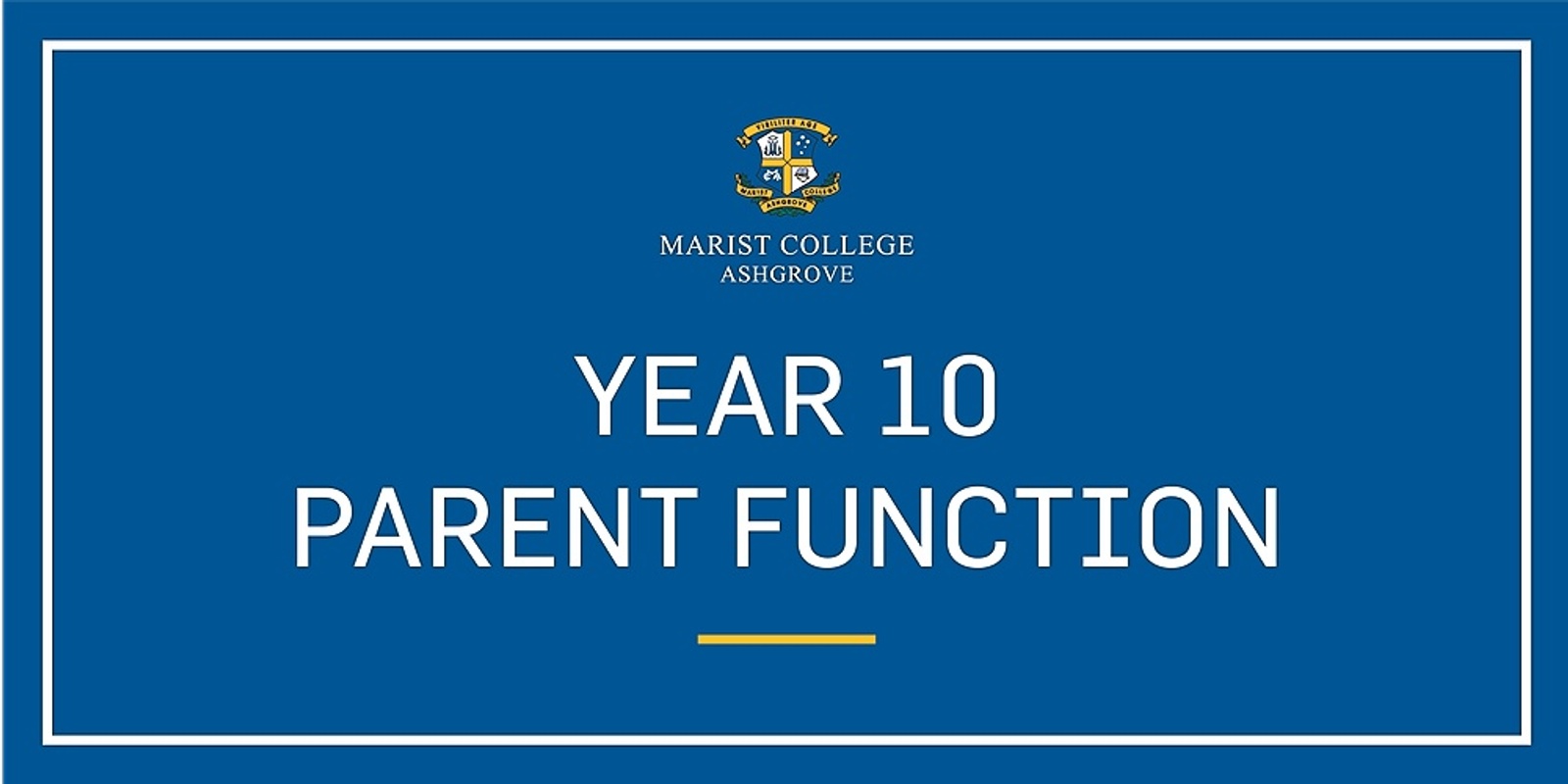 Banner image for 2023 Year 10 Parent Function
