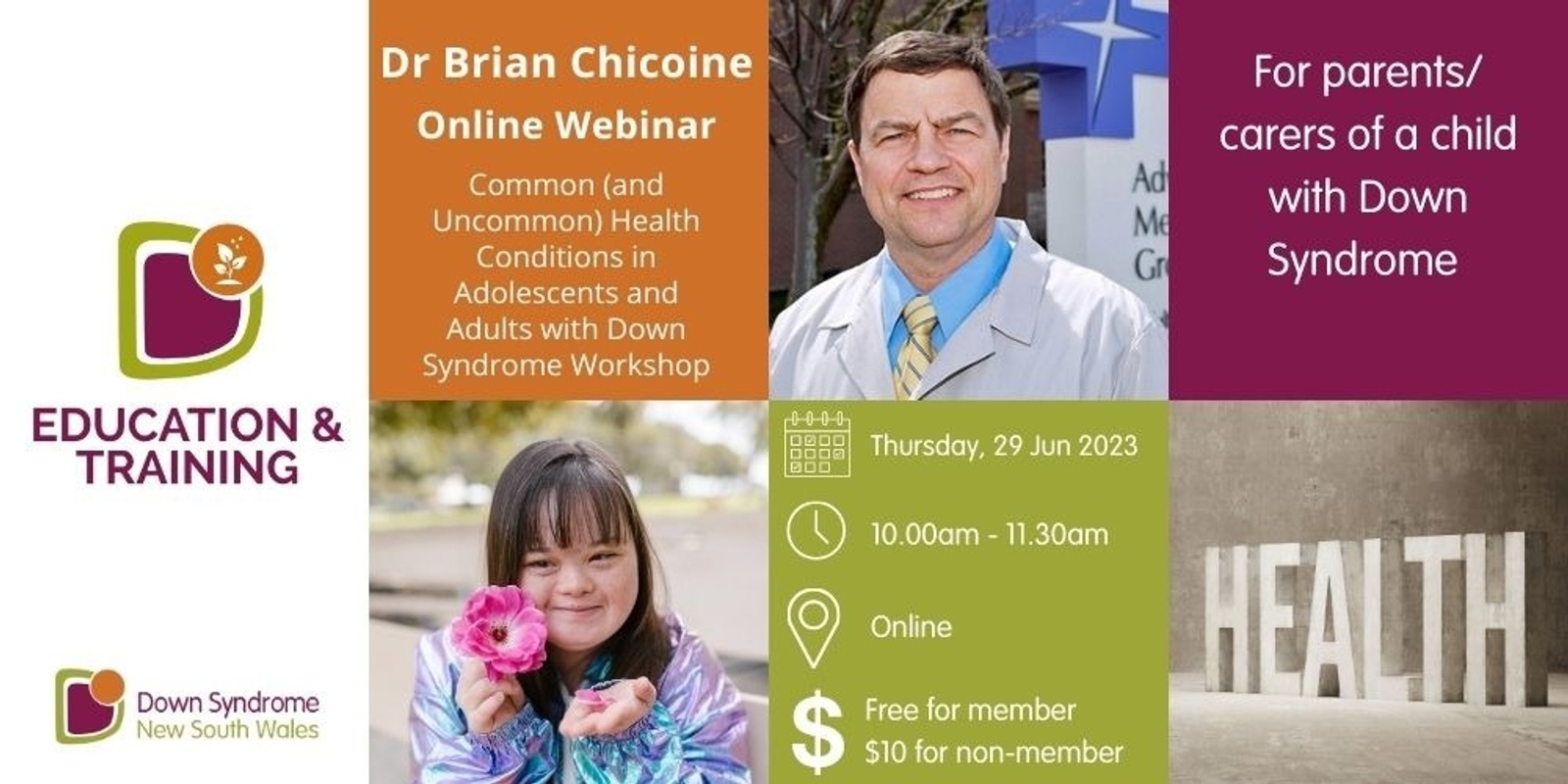 Banner image for Common (and Uncommon) Health Conditions in Adolescents and Adults with Down Syndrome Workshop with Dr. Brian Chicoine