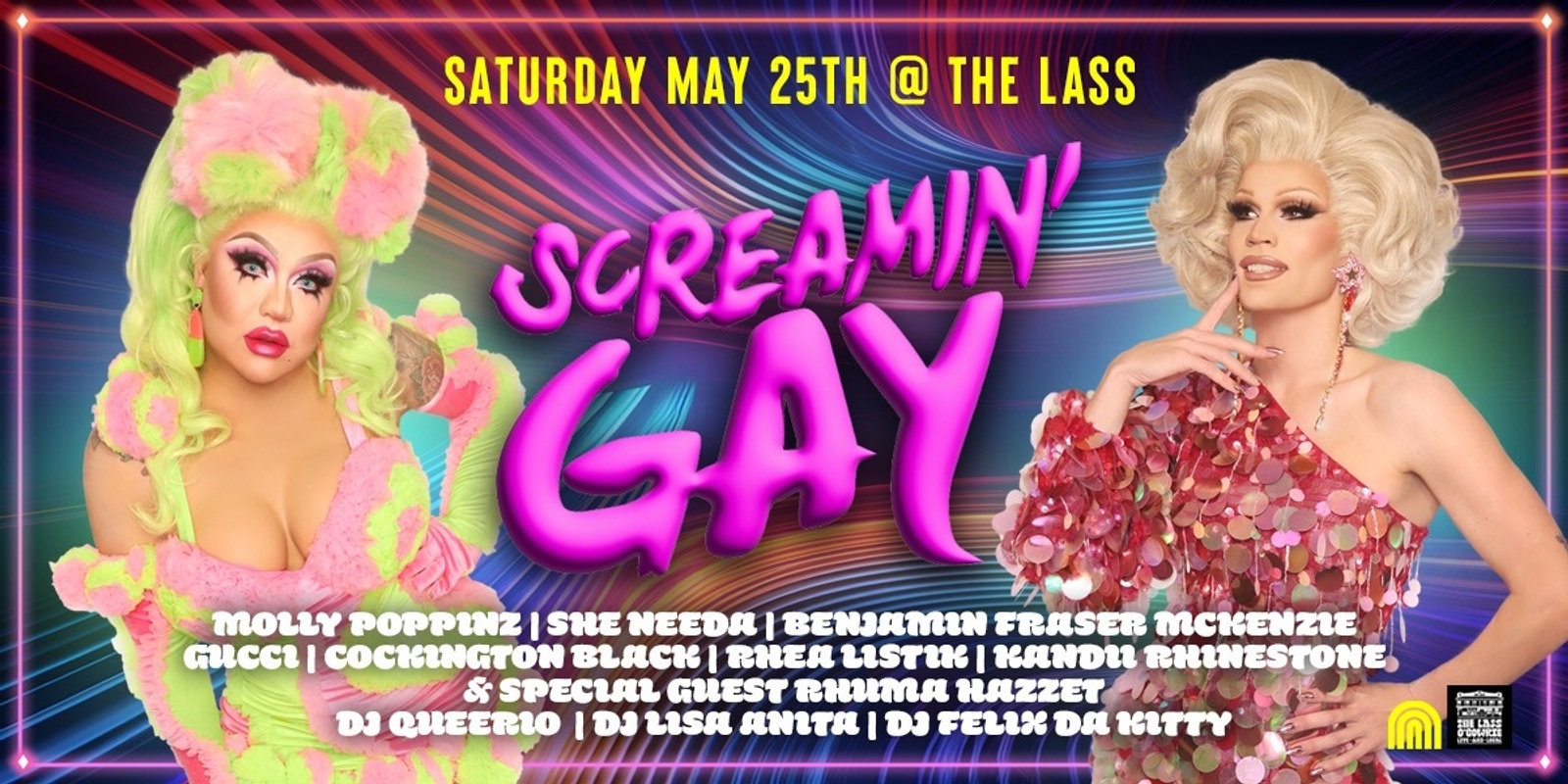 Banner image for Screamin Gay May @ the Lass - Dunny's Farewell