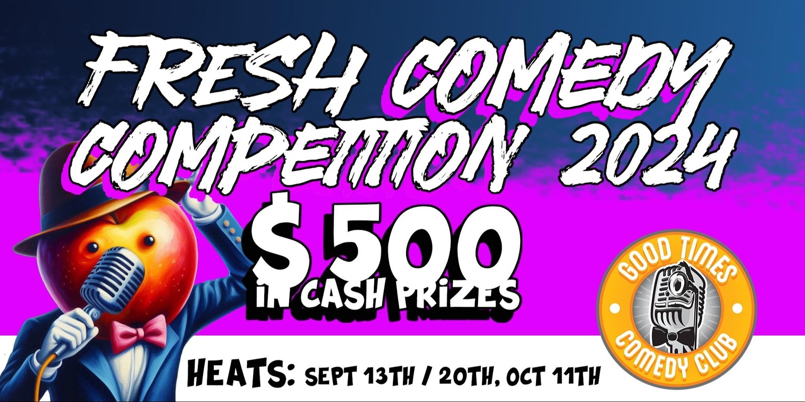 Banner image for Fresh Comedy Competition 2024 (Heats)