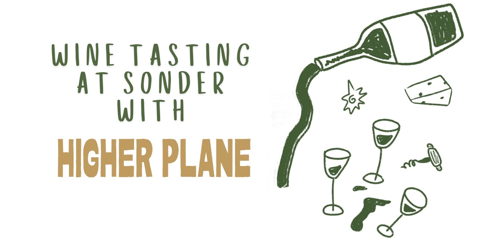 Banner image for Wine Night at Sonder with Higher Plane