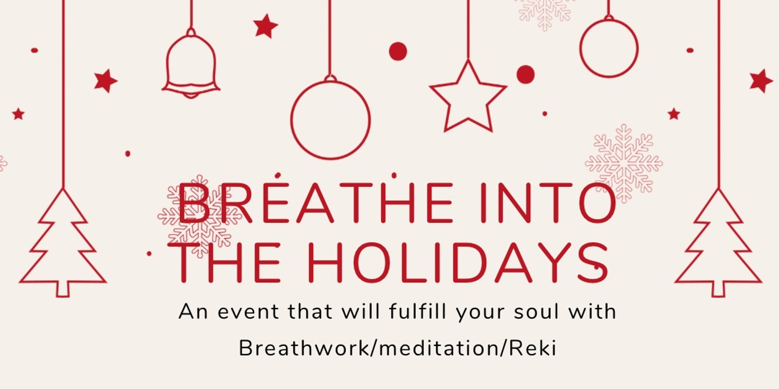 Banner image for Breathe Into The Holidays 