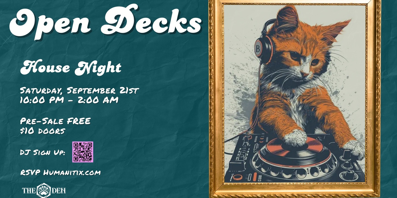 Banner image for Open Decks At The Den: Saturday House Music