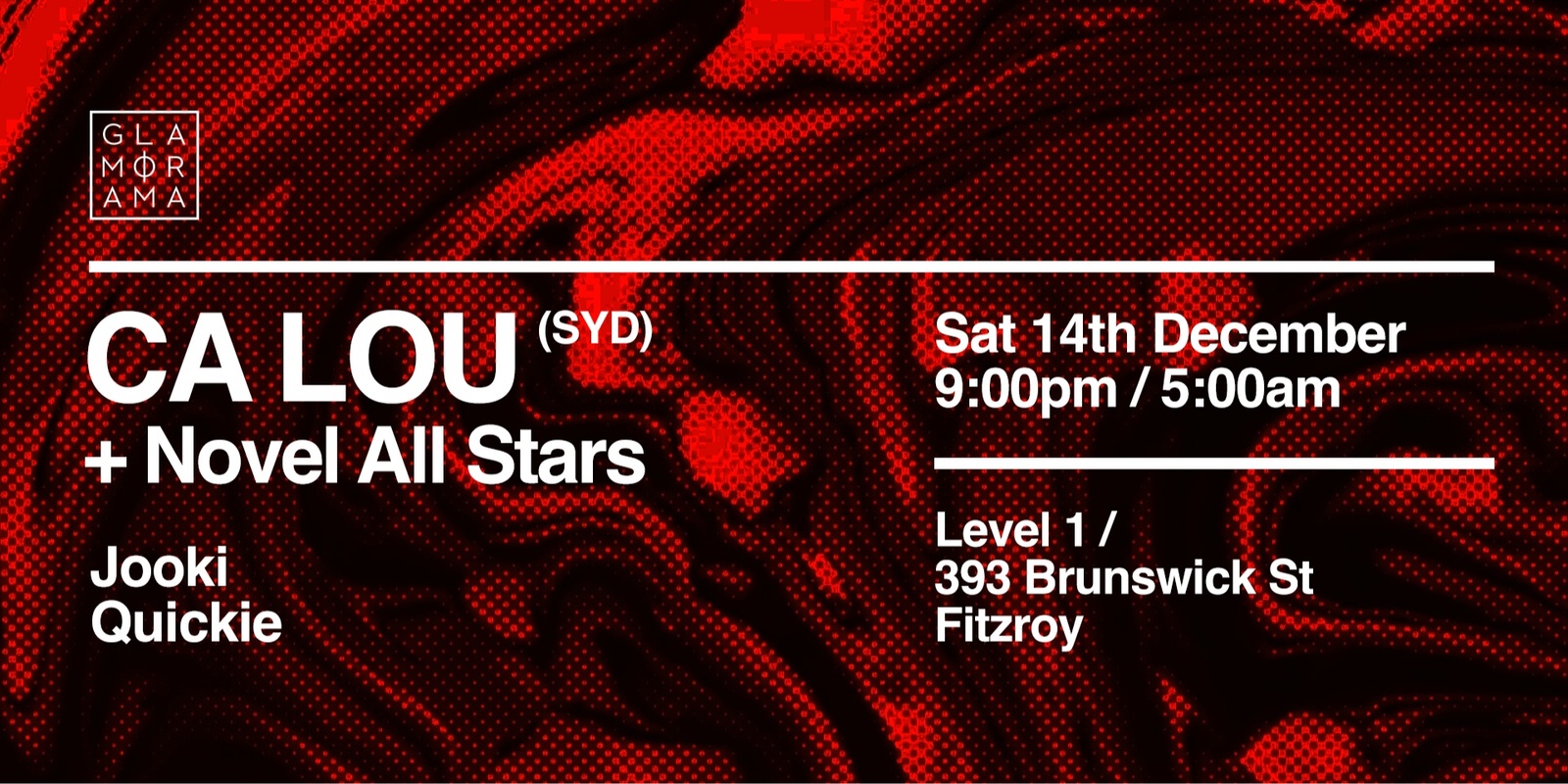 Banner image for Glamorama Saturdays ft. CA LOU & Novel All Stars