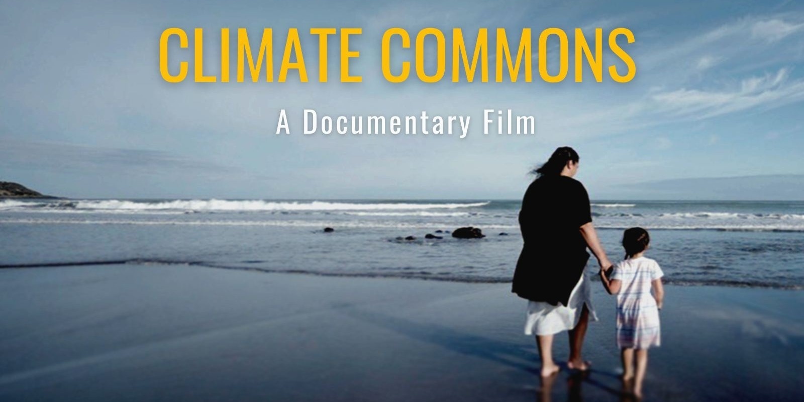 Banner image for Climate Commons: Film Screening, Panel Discussion and Q&A