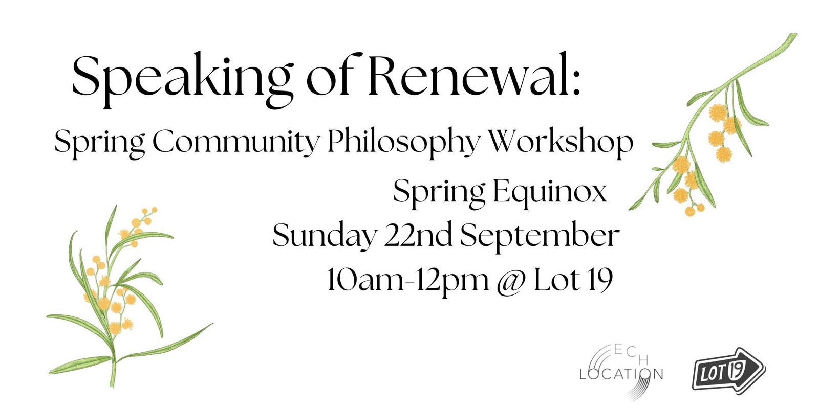 Banner image for Speaking of Renewal: Spring Community Philosophy Workshop