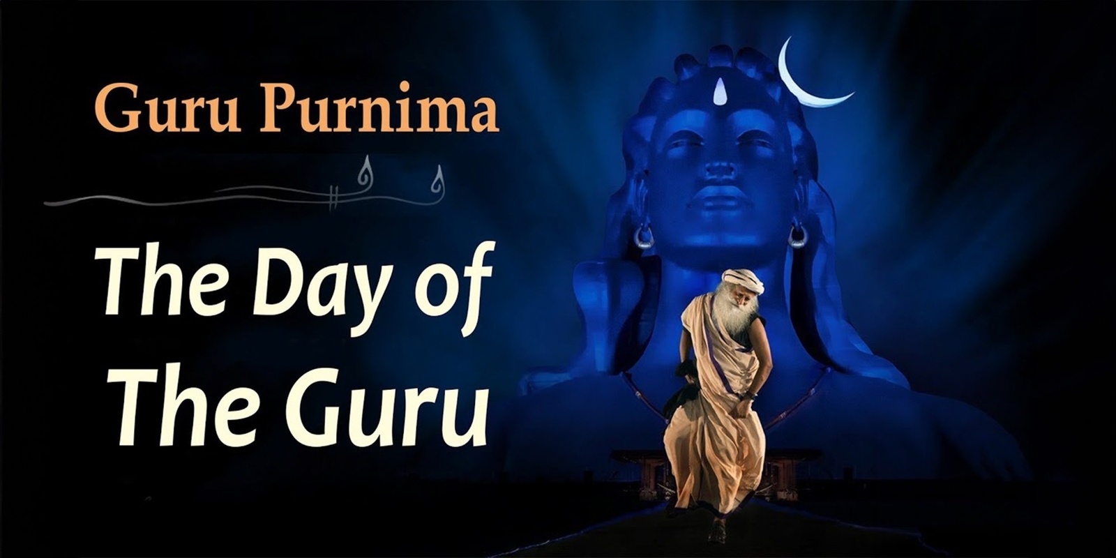 Banner image for Guru Purnima - Be in Sadhguru's Presence