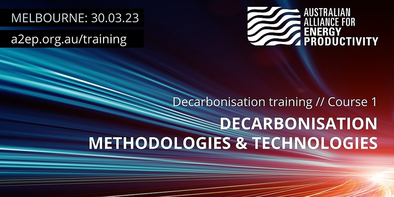 Banner image for Decarbonisation Methodologies & Technologies - MELBOURNE - 30 March 2023