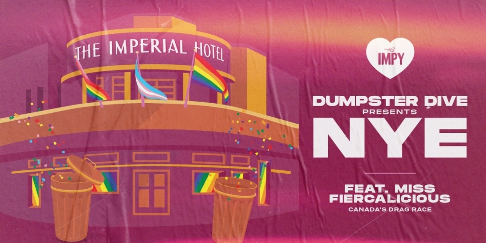 Impy NYE 2022 x Dumpster Dive: Late Night Party | Humanitix