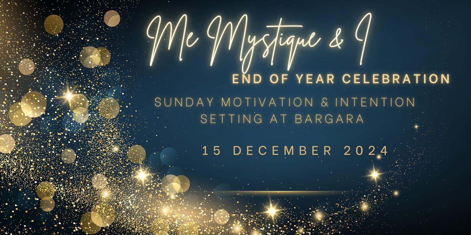 Banner image for End of Year Sunday Motivation and Intention Setting Bargara