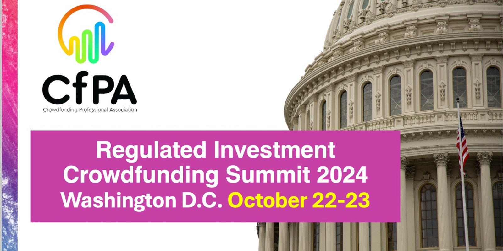 Banner image for CfPA Regulated Investment Crowdfunding Summit 2024