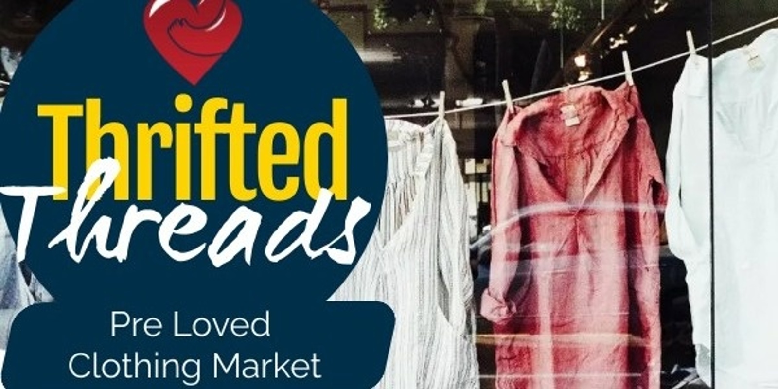 Banner image for Thrifted Threads - MAY - Stalls
