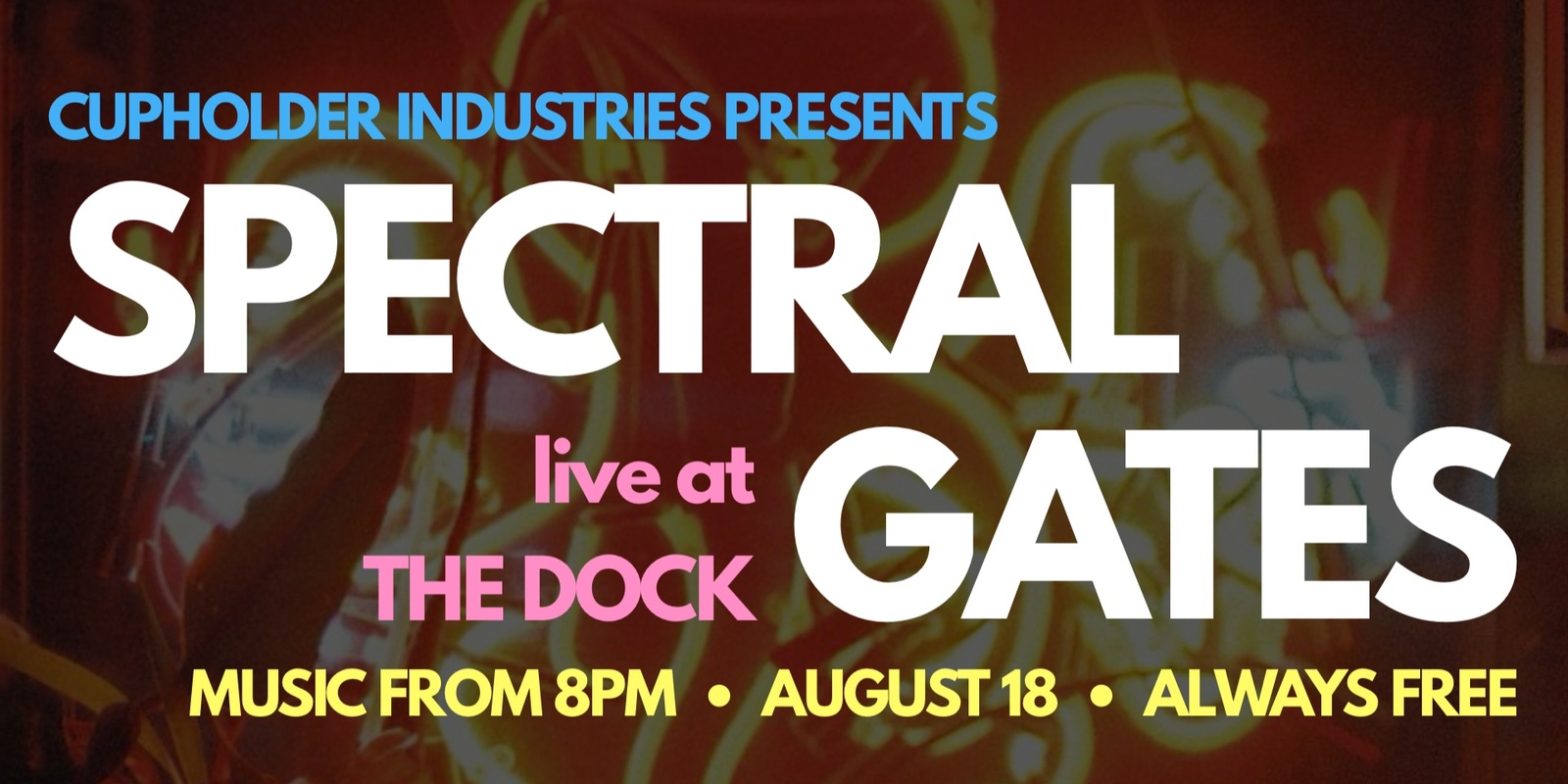 Banner image for SPECTRAL GATES live at The Dock, Redfern