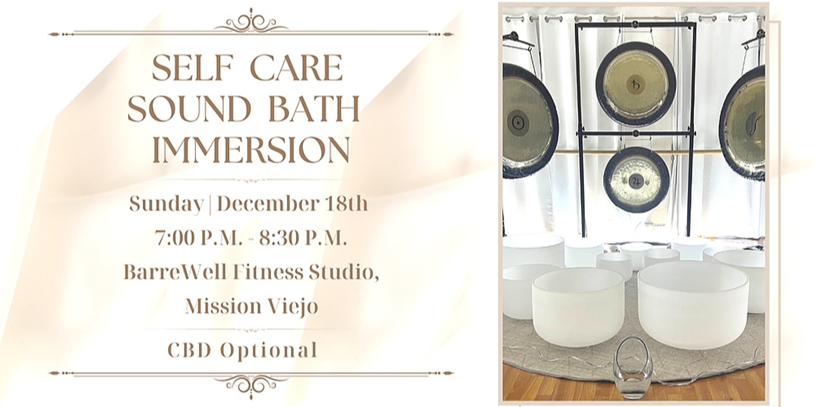 Banner image for Self Care Sound Bath Immersion +CBD (Mission Viejo) 