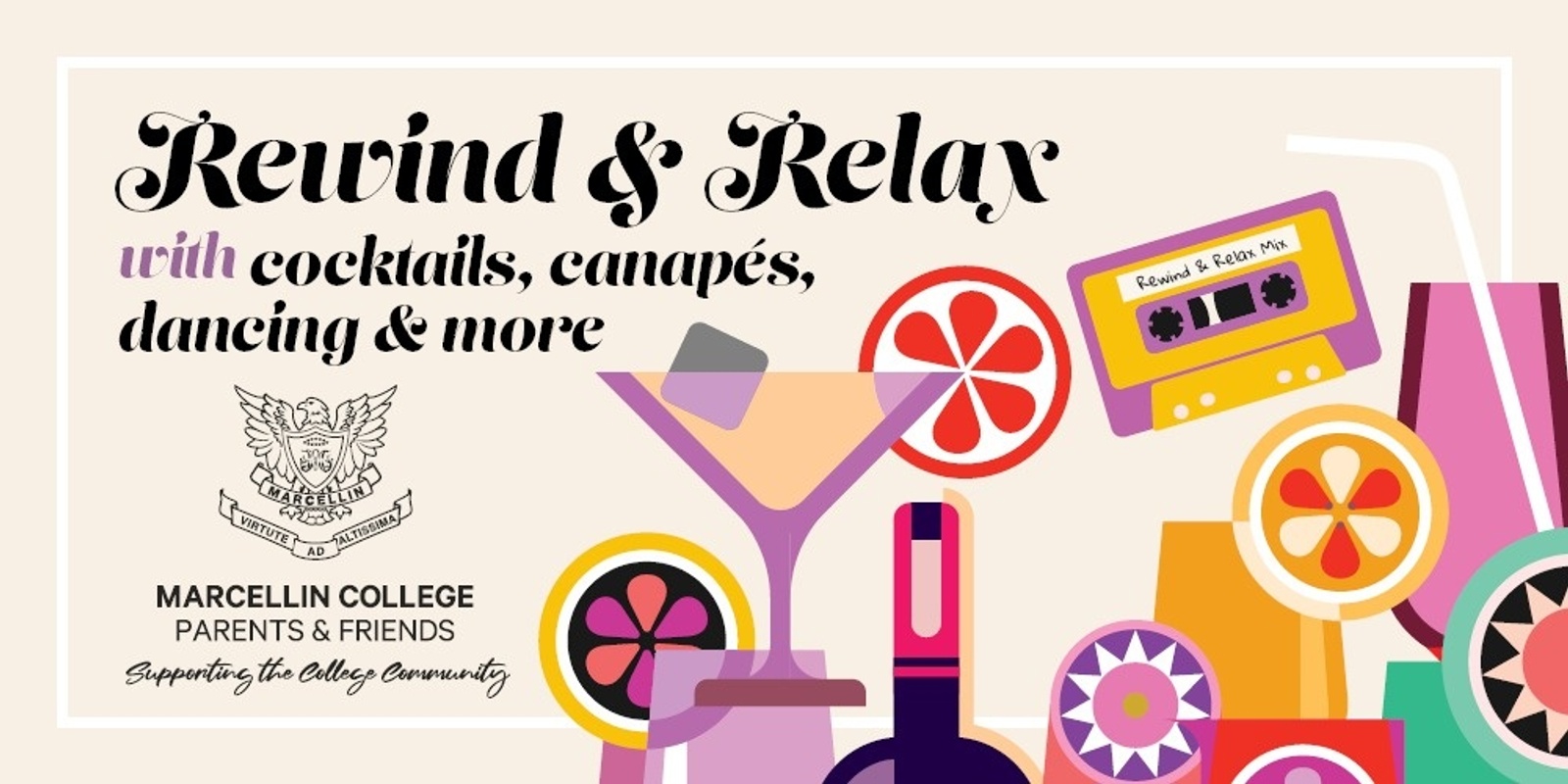 Banner image for Marcellin College Parents & Friends Group 2024 Rewind and Relax End-of-Year Celebration