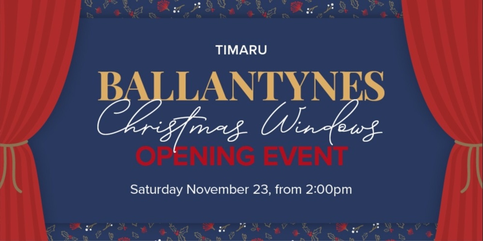 Banner image for Ballantynes  Timaru Christmas Windows Opening 2024