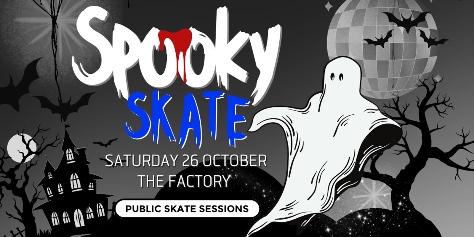 Banner image for Spooky Skate | Public Skate Sessions