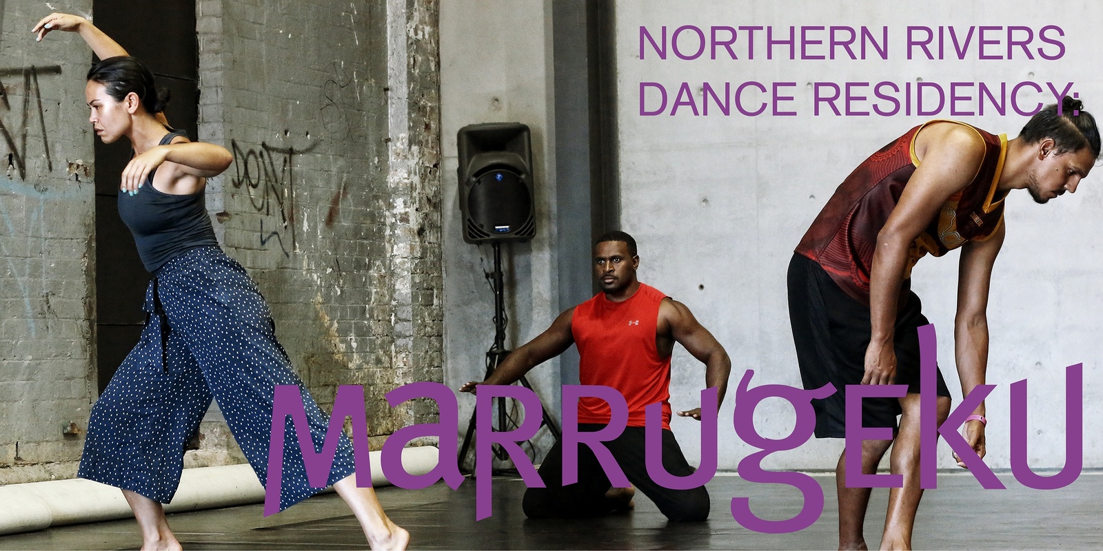 Banner image for Northern Rivers Dance Residency - Featuring Marrugeku - Community Dance Workshop