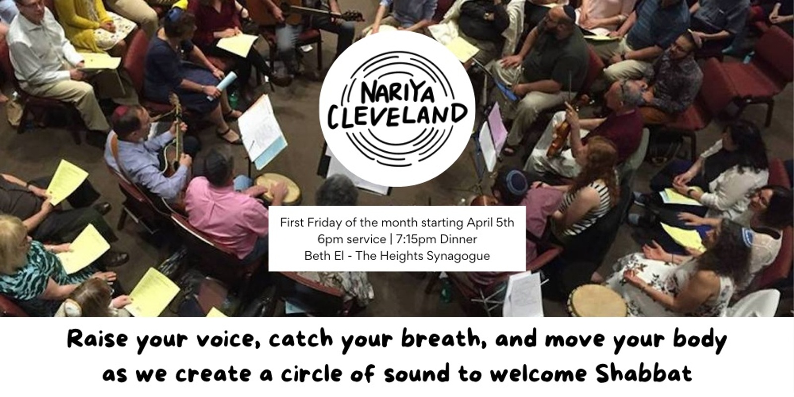 Banner image for May Nariya Cleveland — Kabbalat Shabbat Song Circle and Shabbat Dinner