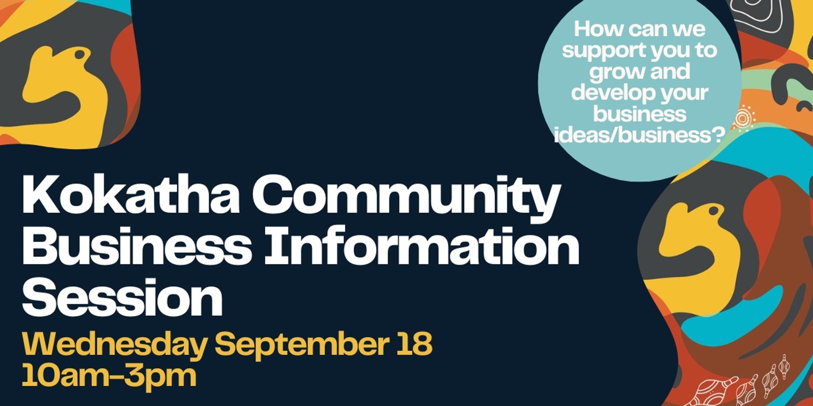 Banner image for Kokatha Community Business Information Session