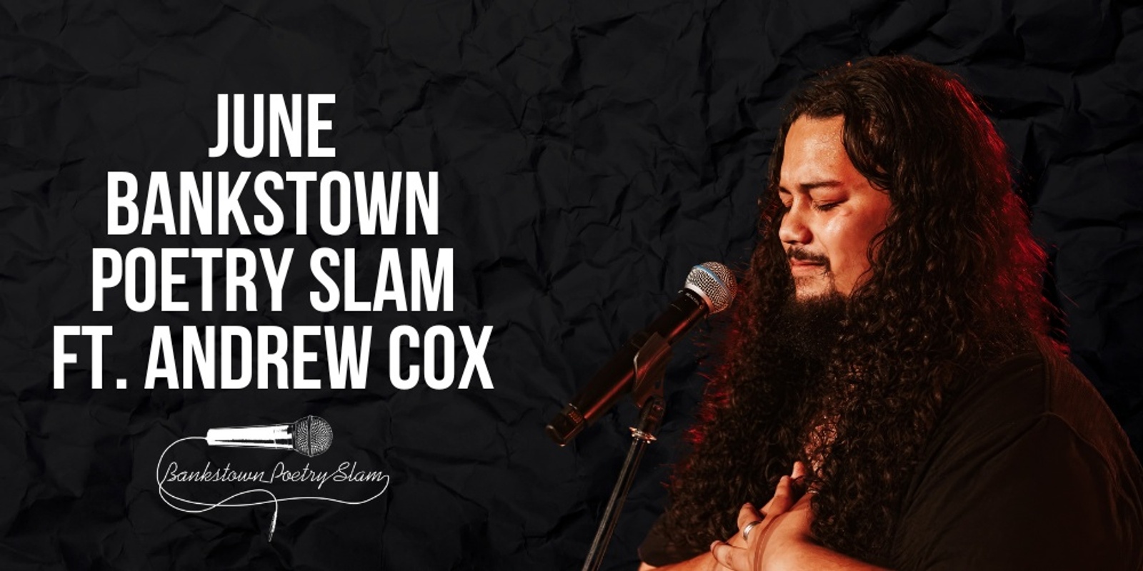 Banner image for June Bankstown Poetry Slam ft. Andrew Cox