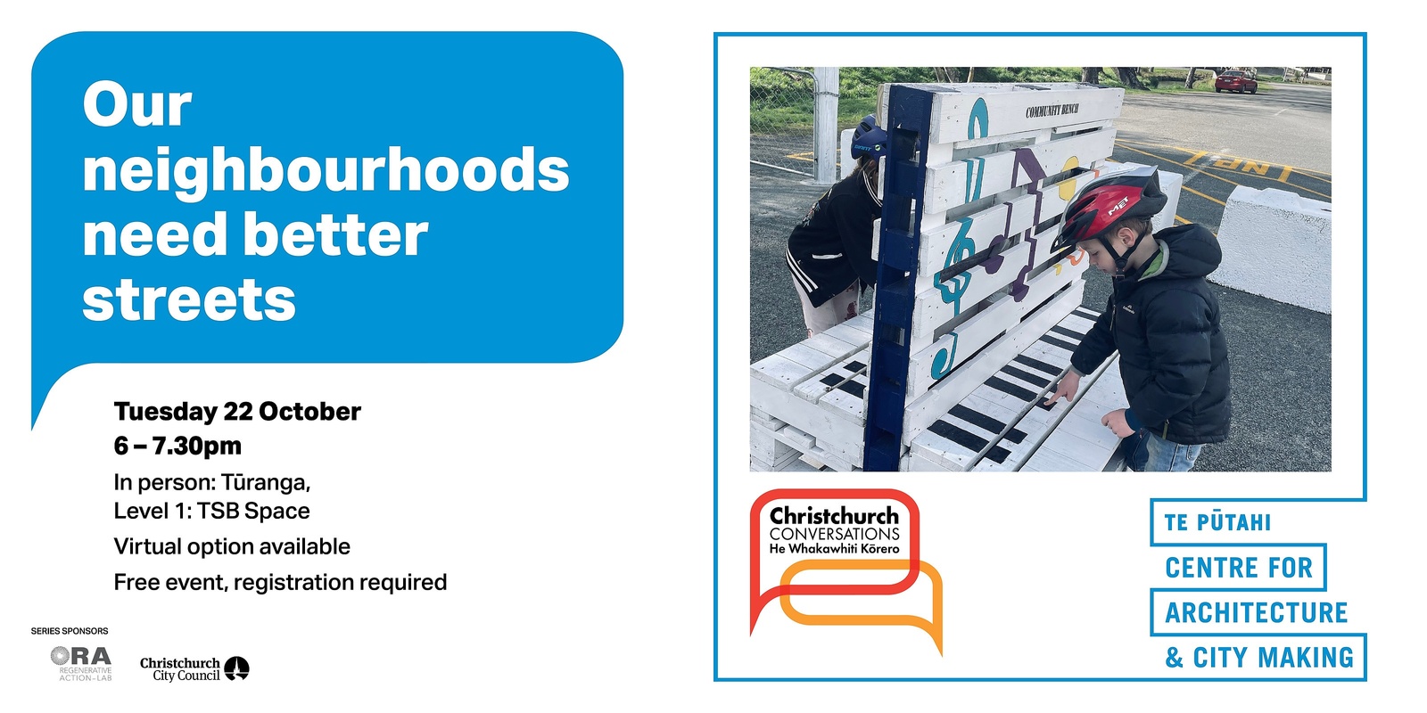 Banner image for Christchurch Conversations: Our neighbourhoods need better streets