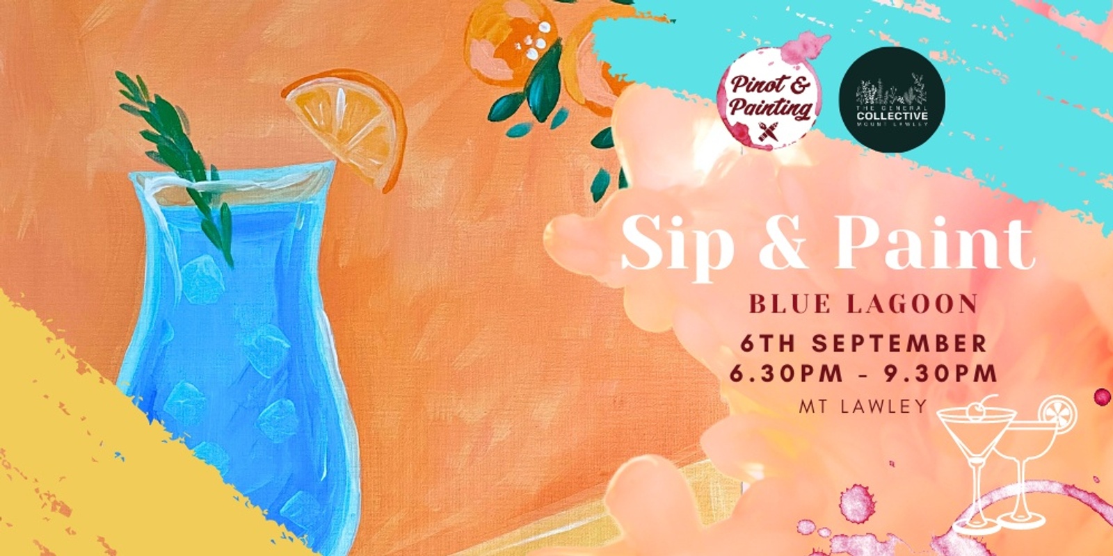 Banner image for Blue Lagoon - Cocktail Night Sip & Paint @ The General Collective