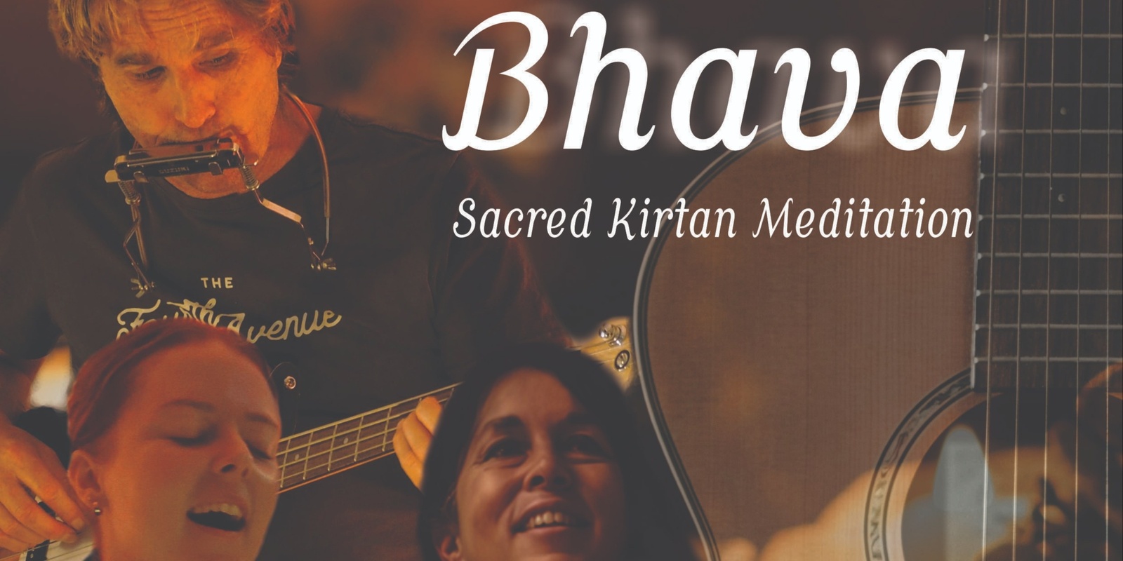 Banner image for BHAVA SACRED KIRTAN MEDITATION