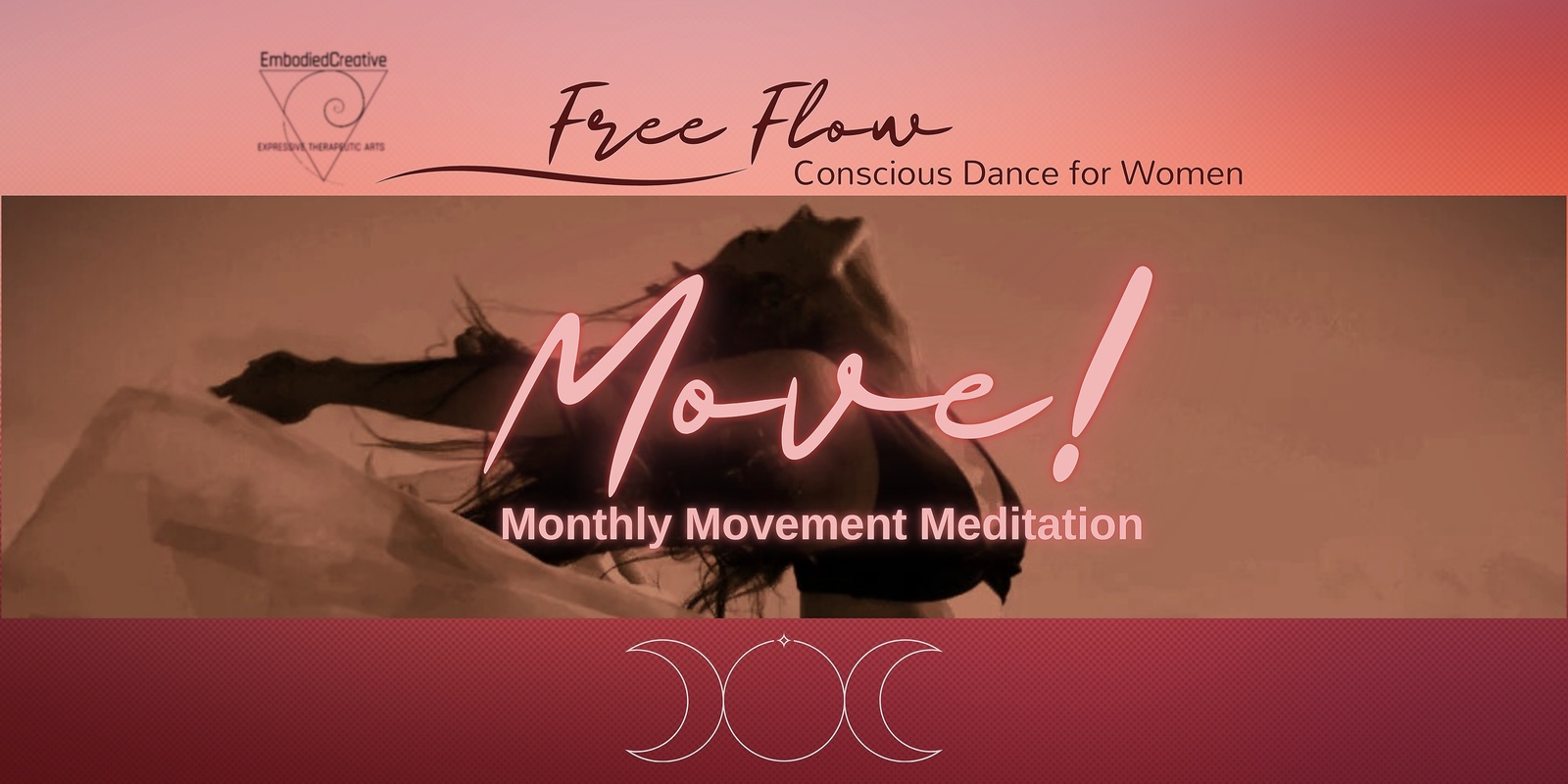 Banner image for Move! July FreeFlow ~ Conscious Dance for Women
