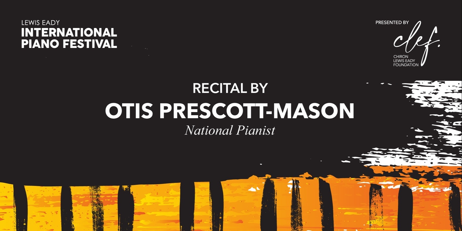 Banner image for LEWIS EADY INTERNATIONAL PIANO FESTIVAL | Recital by Otis Prescott-Mason