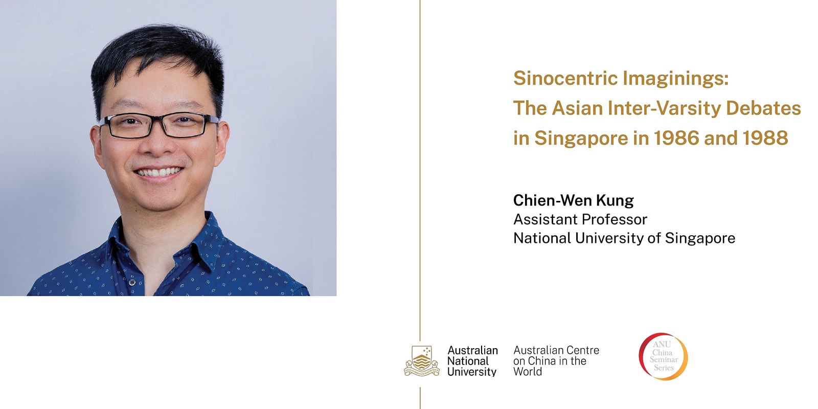 Banner image for Sinocentric Imaginings: The Asian Inter-Varsity Debates in Singapore in 1986 and 1988