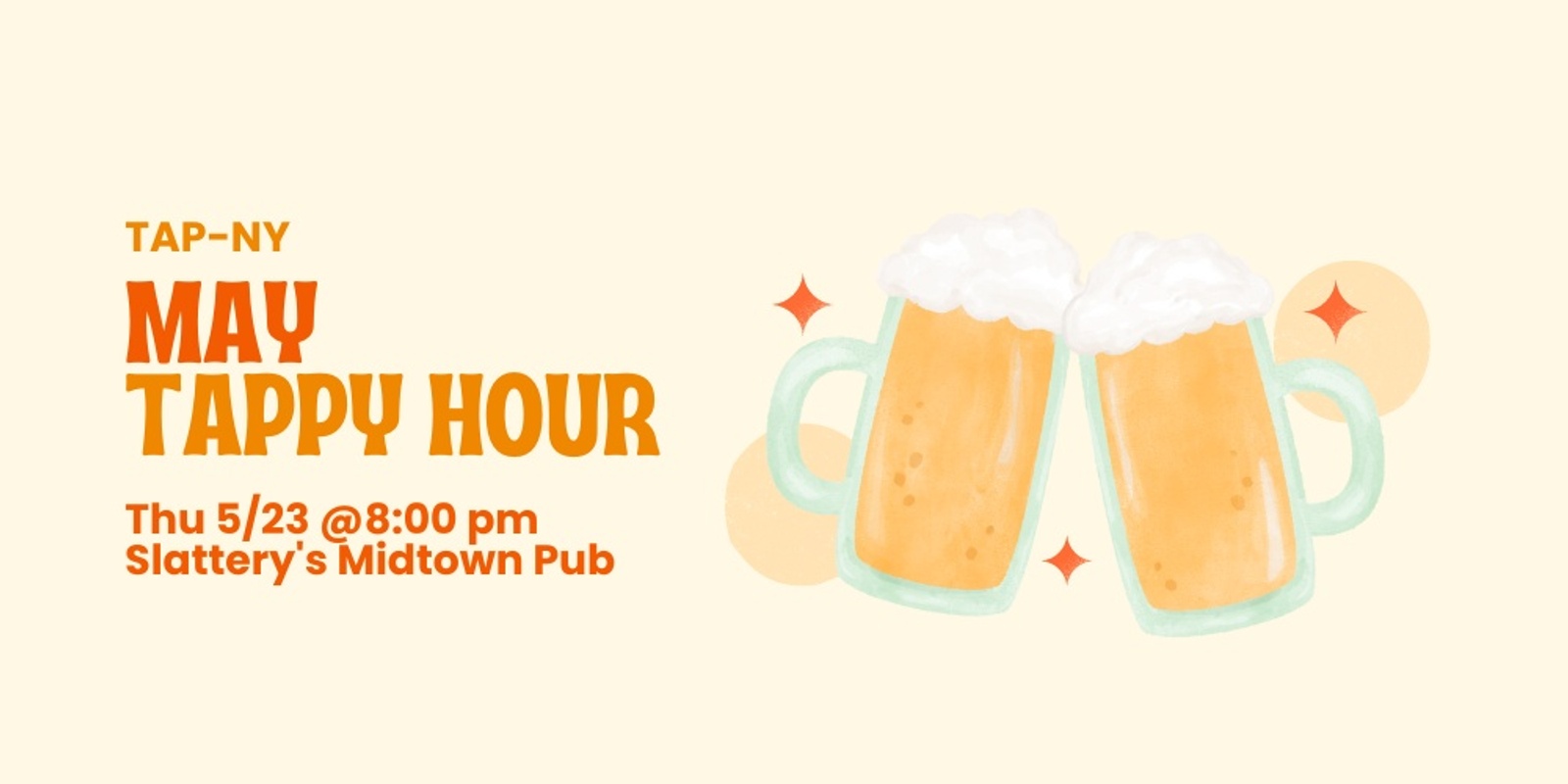 Banner image for May TAPpy Hour @ Slattery's Midtown Pub