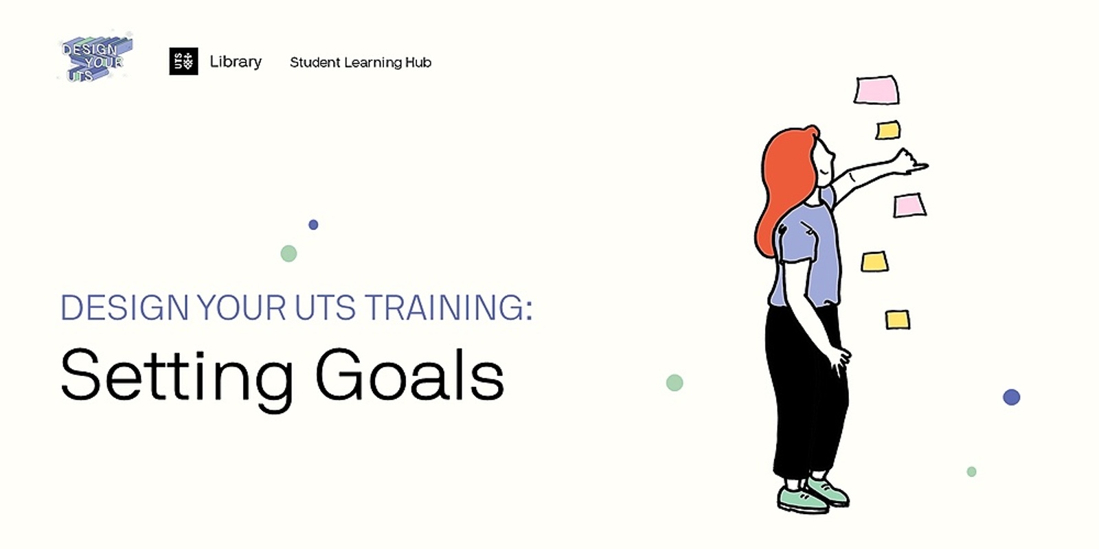 Banner image for Design your UTS: Setting Goals (online)
