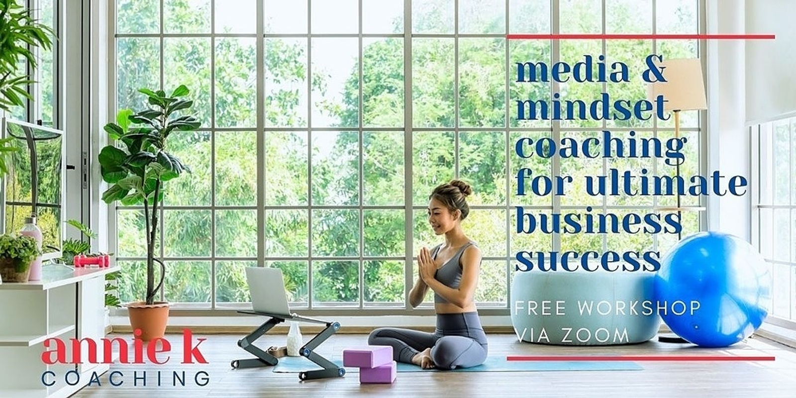Banner image for Media & Mindset Coaching for your Ultimate Business Success