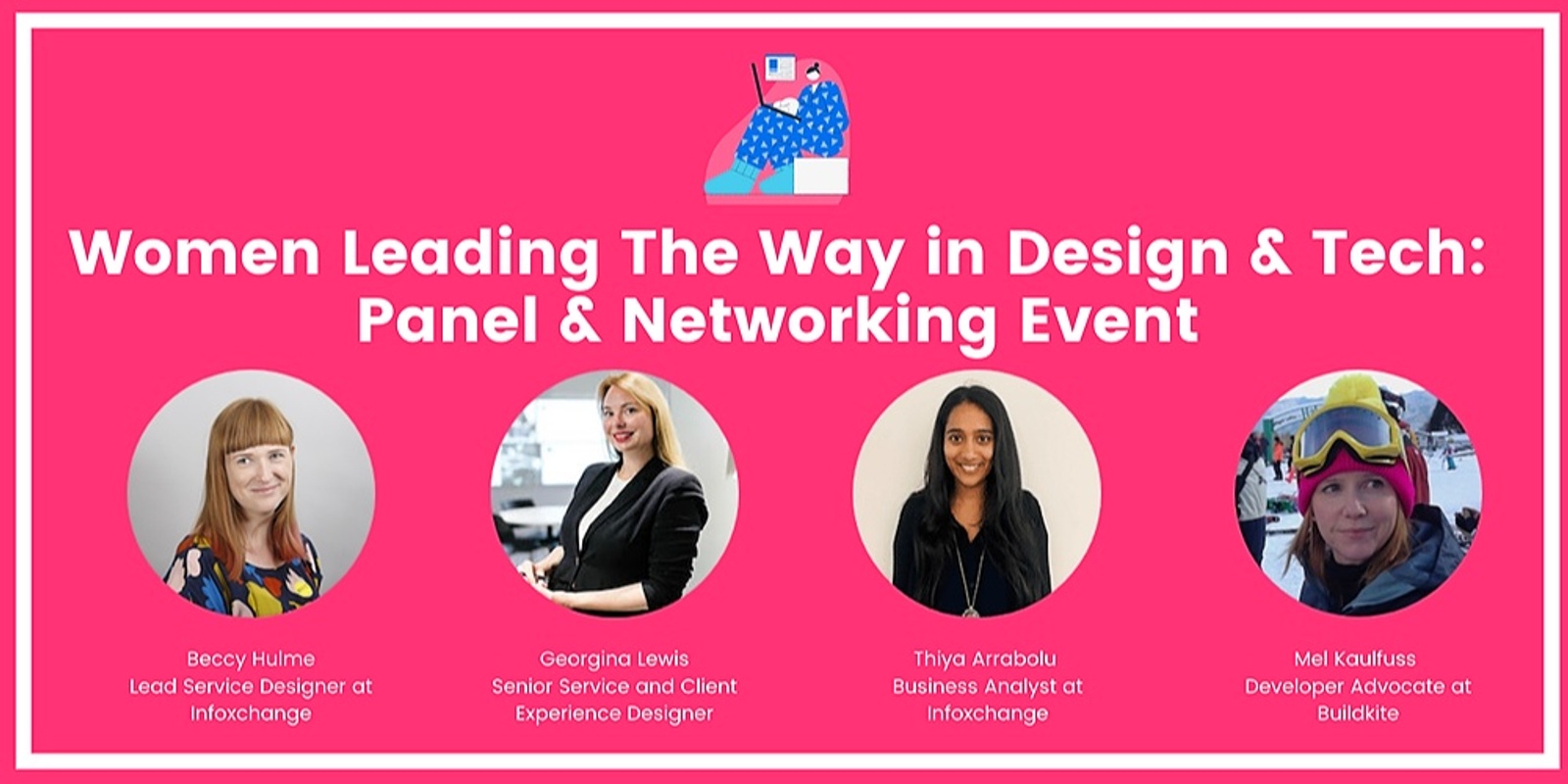 Banner image for Women Leading the Way in Design and Tech: Panel and Networking Event
