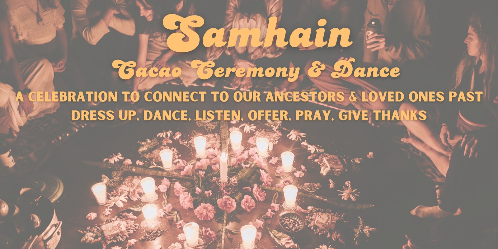 Banner image for Samhain Cacao Ceremony & Dance