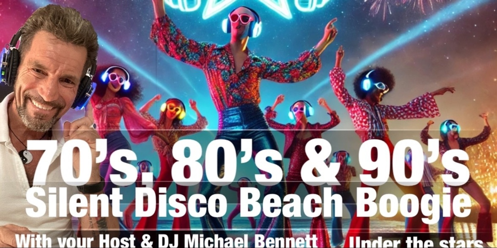 Banner image for Noosa 70’s, 80’s & 90’s Silent Disco Beach Boogie 