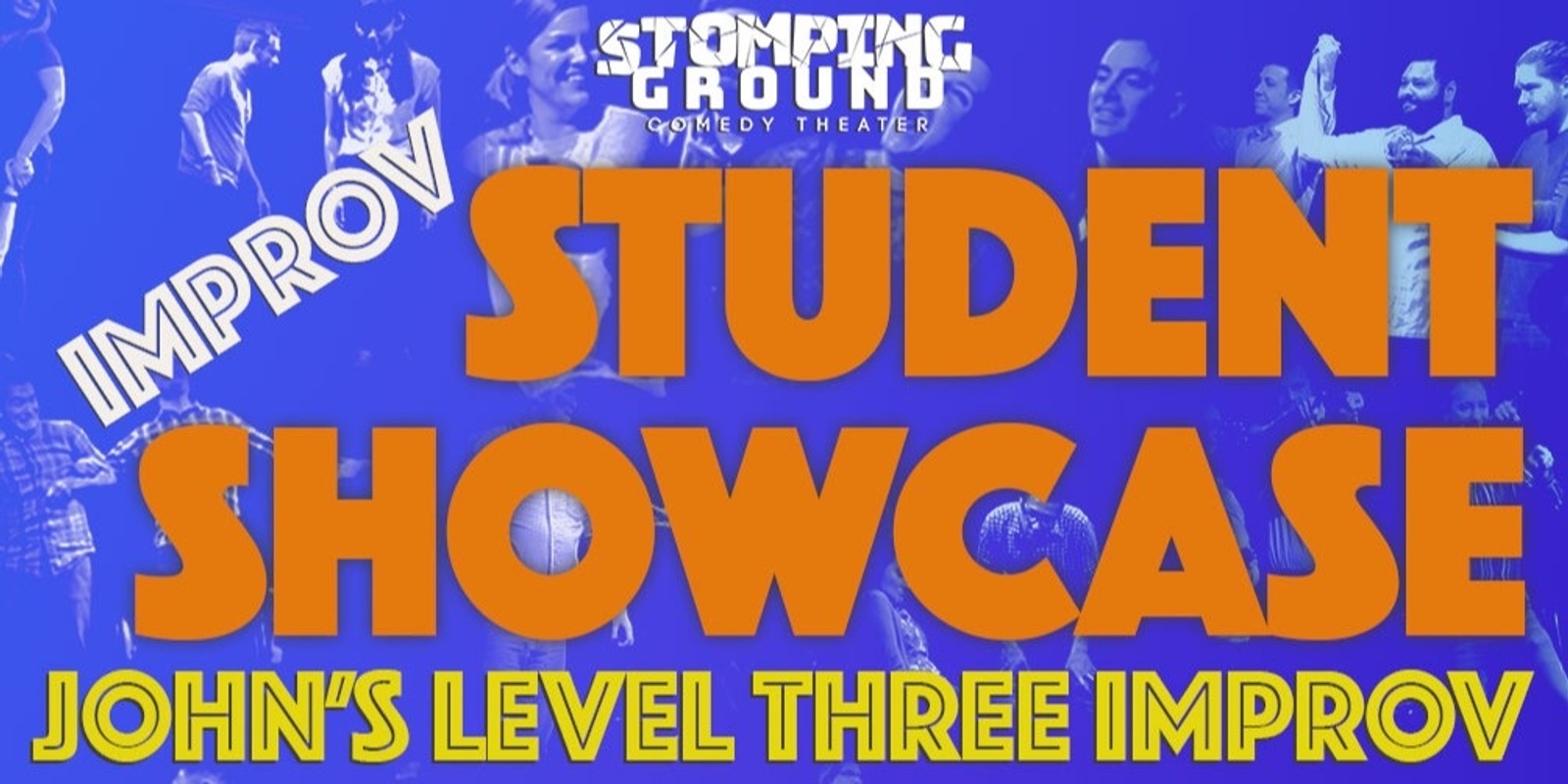 Banner image for Student Showcase: John's Level Three Improv